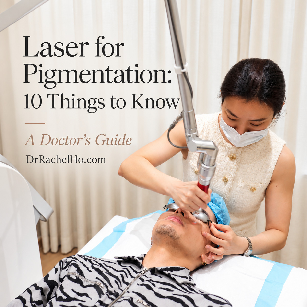 Laser for Pigmentation: 10 Things to Know with Dr Rachel Ho administering Pico laser for a patient in The Skin Longevity Clinic, Singapore